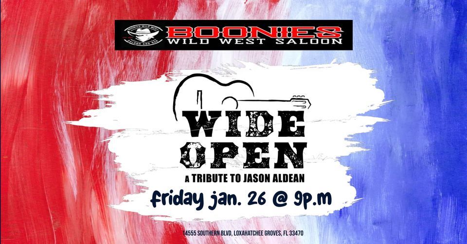 Wide Open Live at Boonies Wild West Saloon , Boonies Wild West Saloon