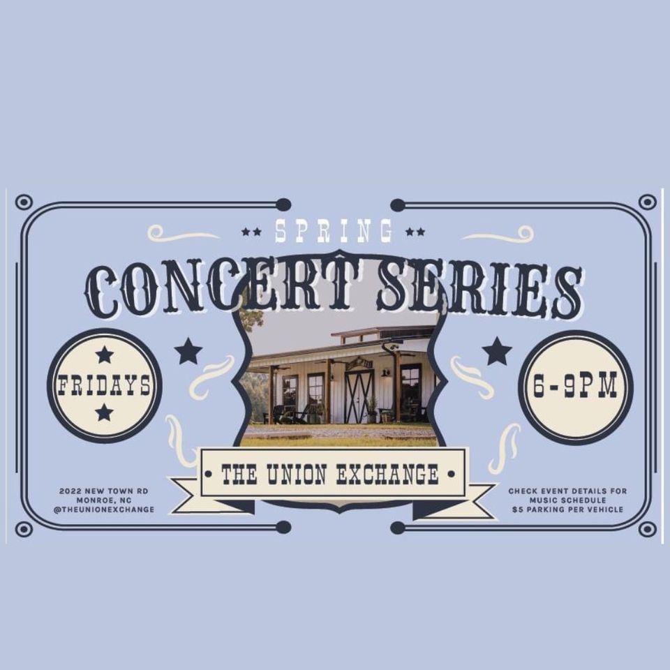 Spring Concert Series, The Union Exchange, Monroe, 22 March 2024