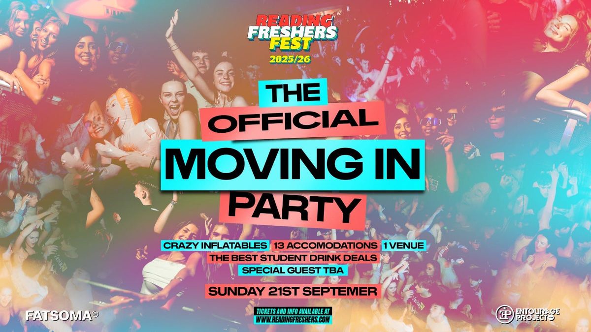 Reading's Official Moving In Party 🚀 ON SALE NOW!, 21 September | Event in Reading | AllEvents