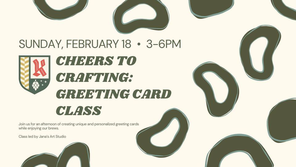 Cheers to Crafting Greeting Card Class, Kochendorfer Brewing Company