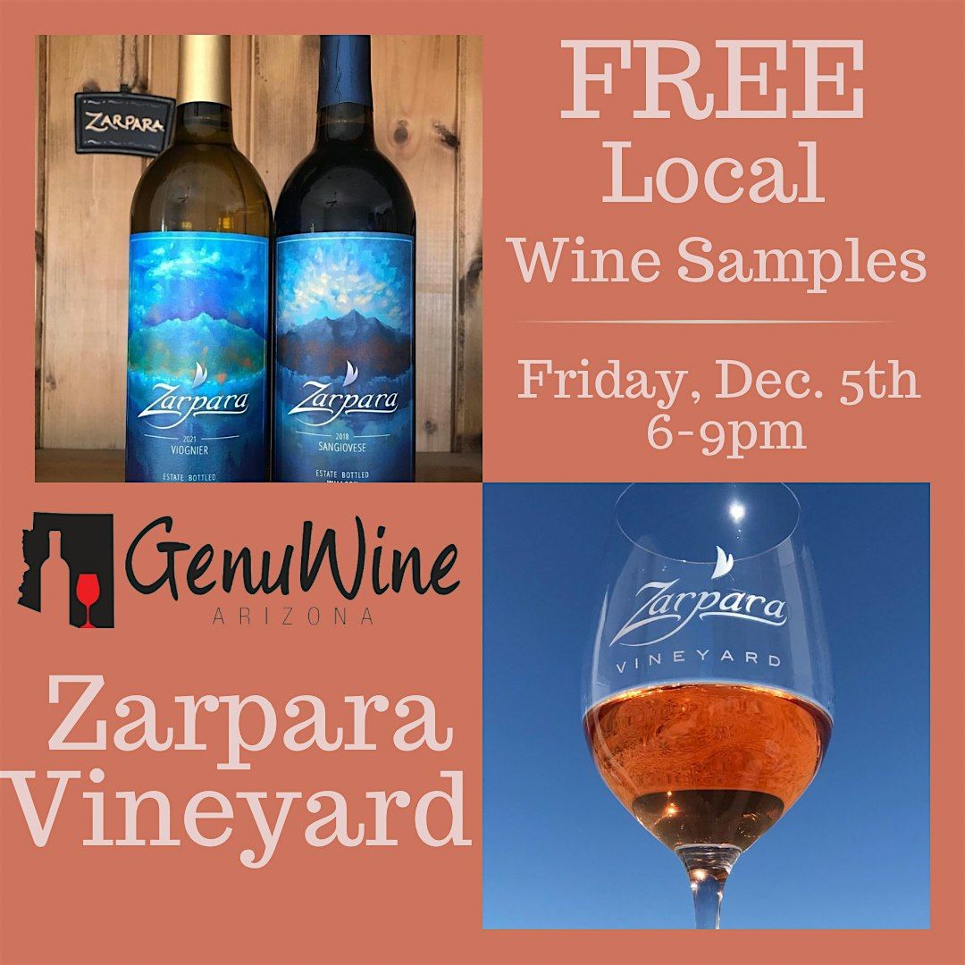 FREE Local Wine Samples from Zarpara Vineyards, 5 December | Event in Phoenix | AllEvents