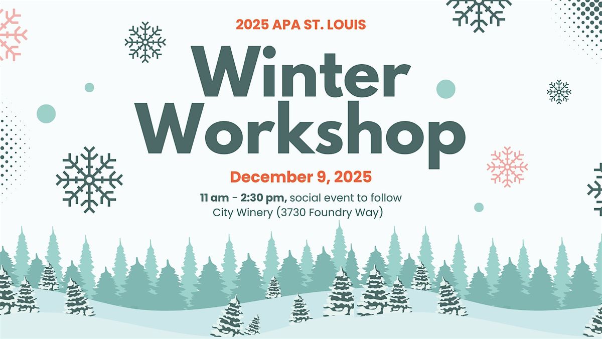 2025 APA Winter Workshop, 9 December | Event in St. Louis | AllEvents