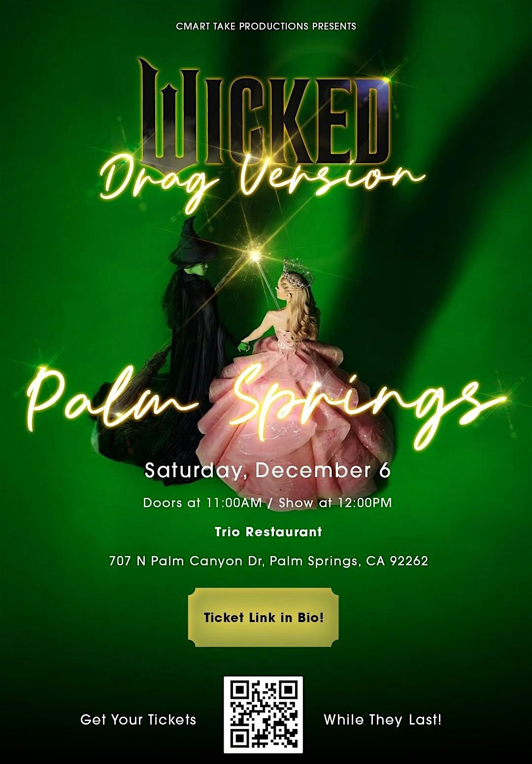 WICKED (Drag Version) Palm Springs 12/6, 6 December | Event in Palm Springs | AllEvents