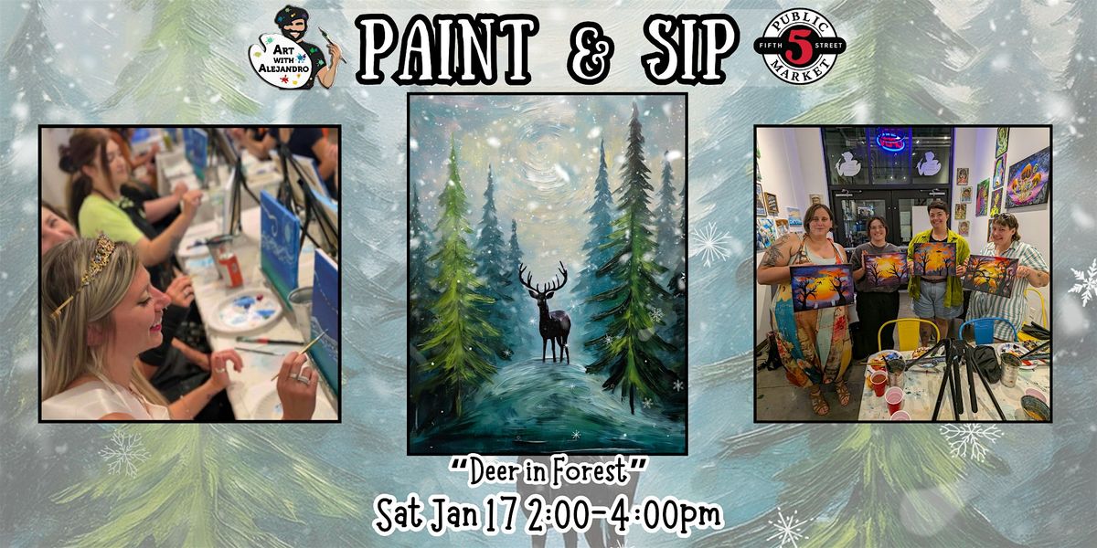 Paint & Sip at 5th St Alley “Deer in Forest”, 17 January | Event in Eugene | AllEvents