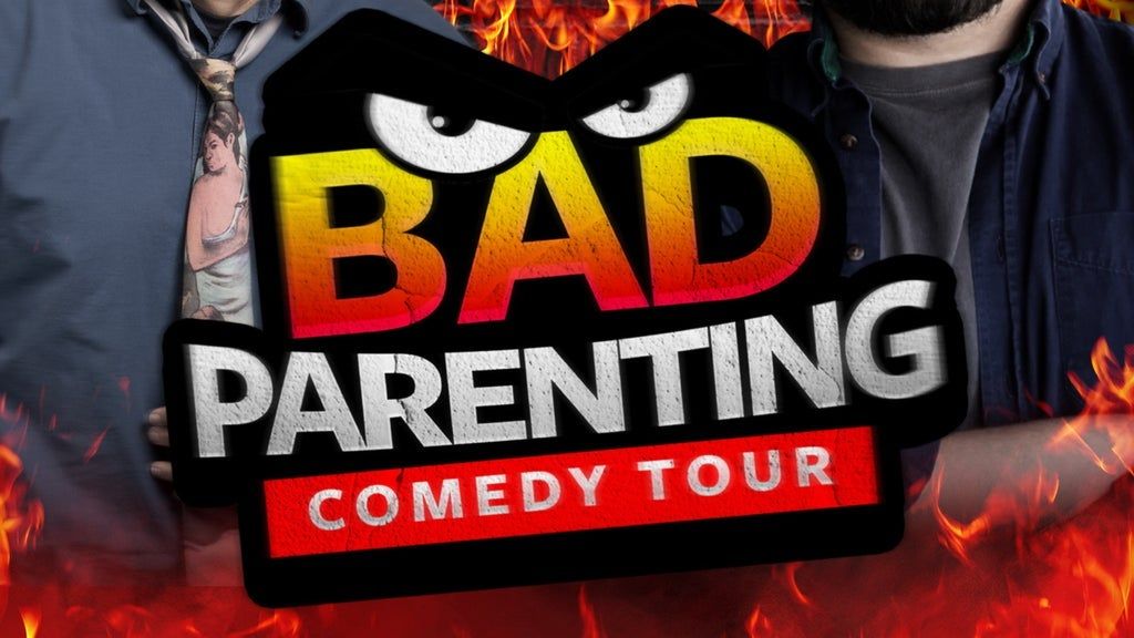 The Bad Parenting Comedy Tour, 29 August | Event in Houston | AllEvents