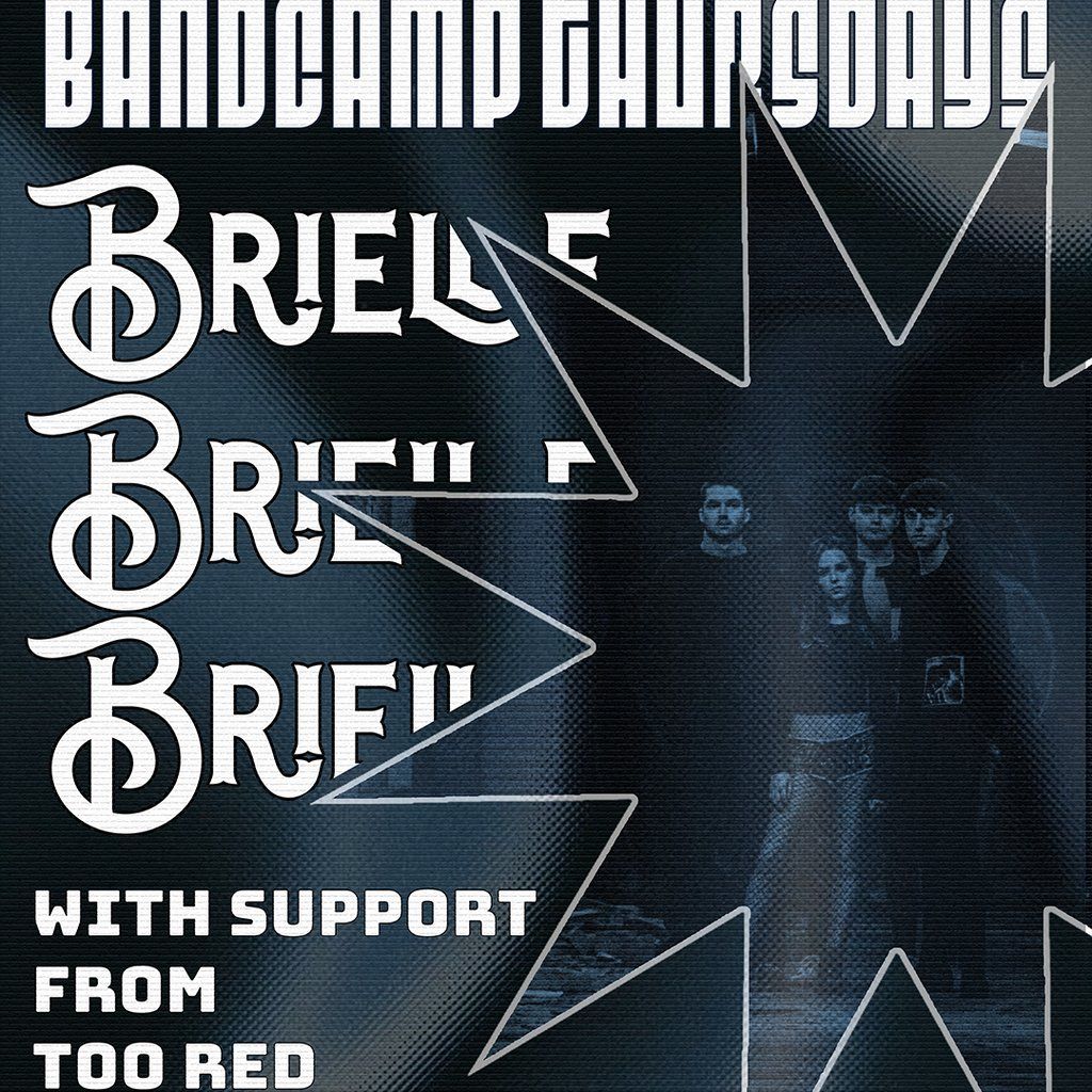 Bandcamp Thursdays - Brielle w/Too Red | Event in Glasgow | AllEvents