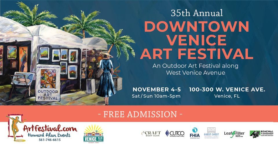 35th Annual Downtown Venice Art Festival, 100 Venice Ave W, Venice, FL