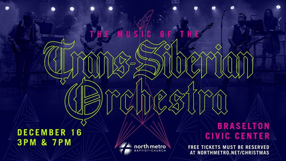 The Music of the TransSiberian Orchestra, Braselton Civic Center