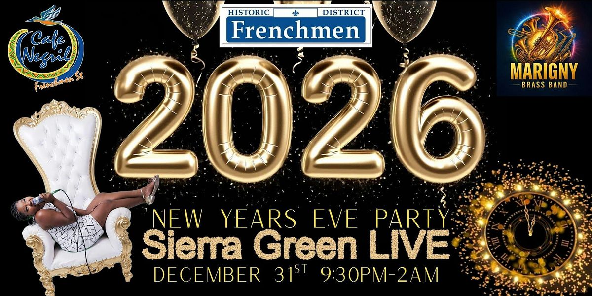 Sierra Green's 2026 New Year's Eve Bash at Cafe Negril, 31 December | Event in New Orleans | AllEvents