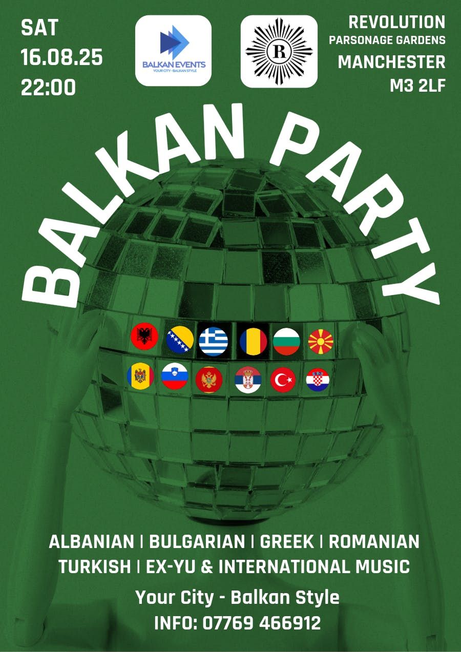 BALKAN Party Manchester - Summer Party, 16 August | Event in Manchester | AllEvents
