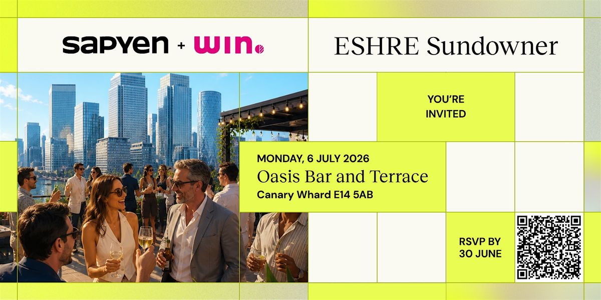 ESHRE Rooftop Sundowner: An After Hours Event by Sapyen + WIN in London ...
