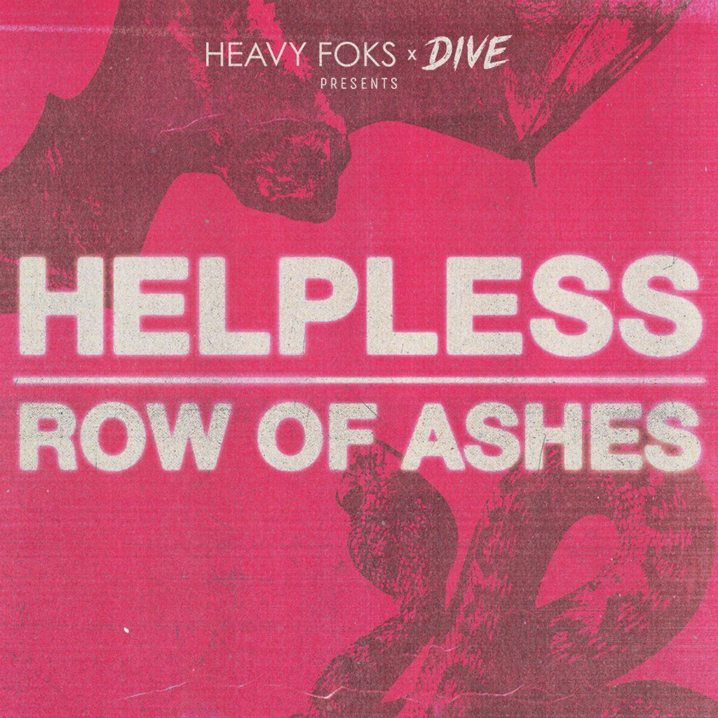 Heavy Foks x Dive presents: Helpless + Row Of Ashes, 17 October | Event in Wolverhampton | AllEvents