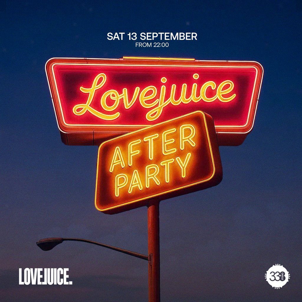 LoveJuice Summer After Party - Sat 13 Sept @ Studio 338 Loft, 13 September | Event in Barking | AllEvents