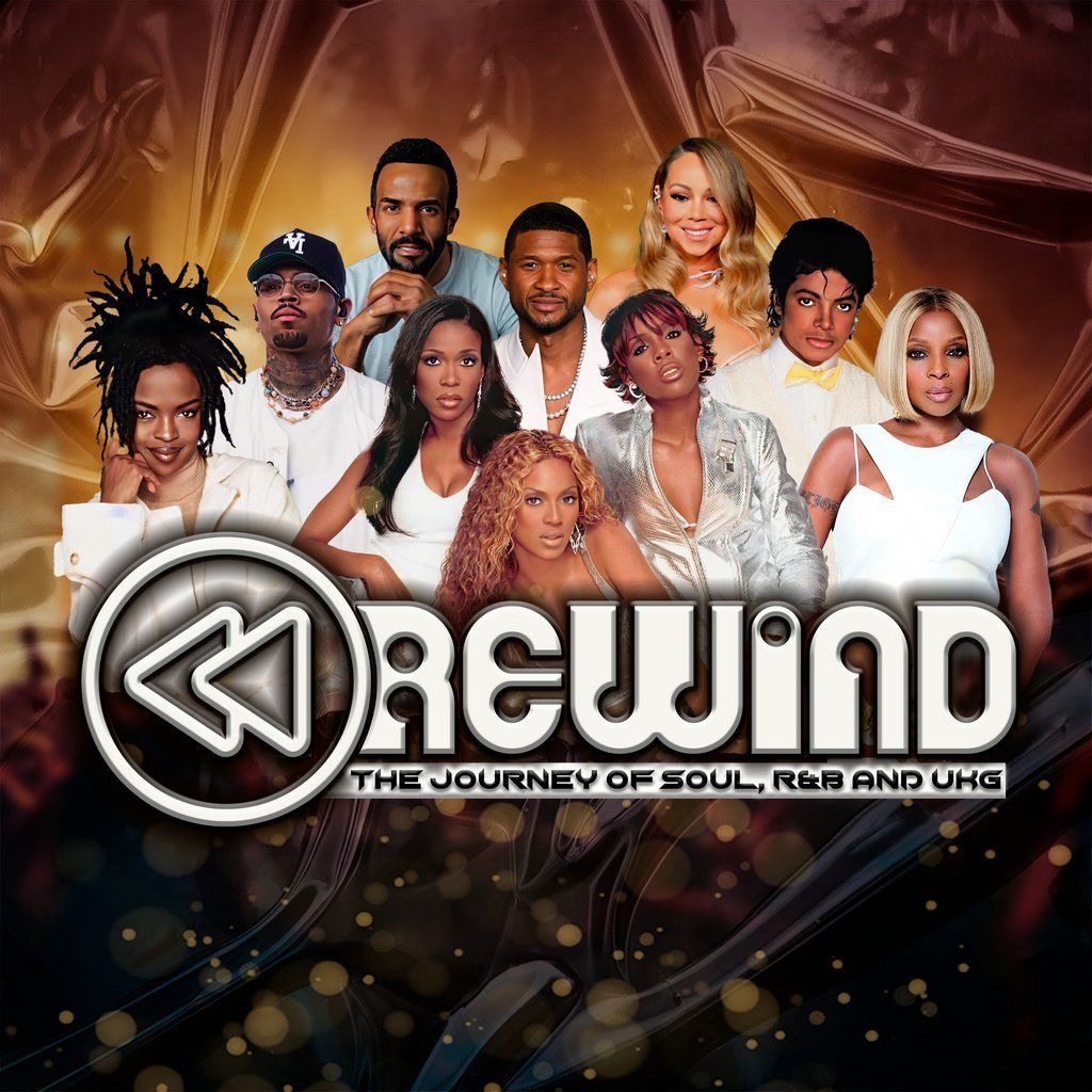 Rewind : The Journey of Soul, R&B and UK Garage Live! Leicester, 21 September | Event in Leicester | AllEvents