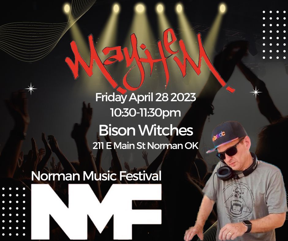 Mayhem NMF 2023, Bison Witches Norman, 28 April 2023 AllEvents.in