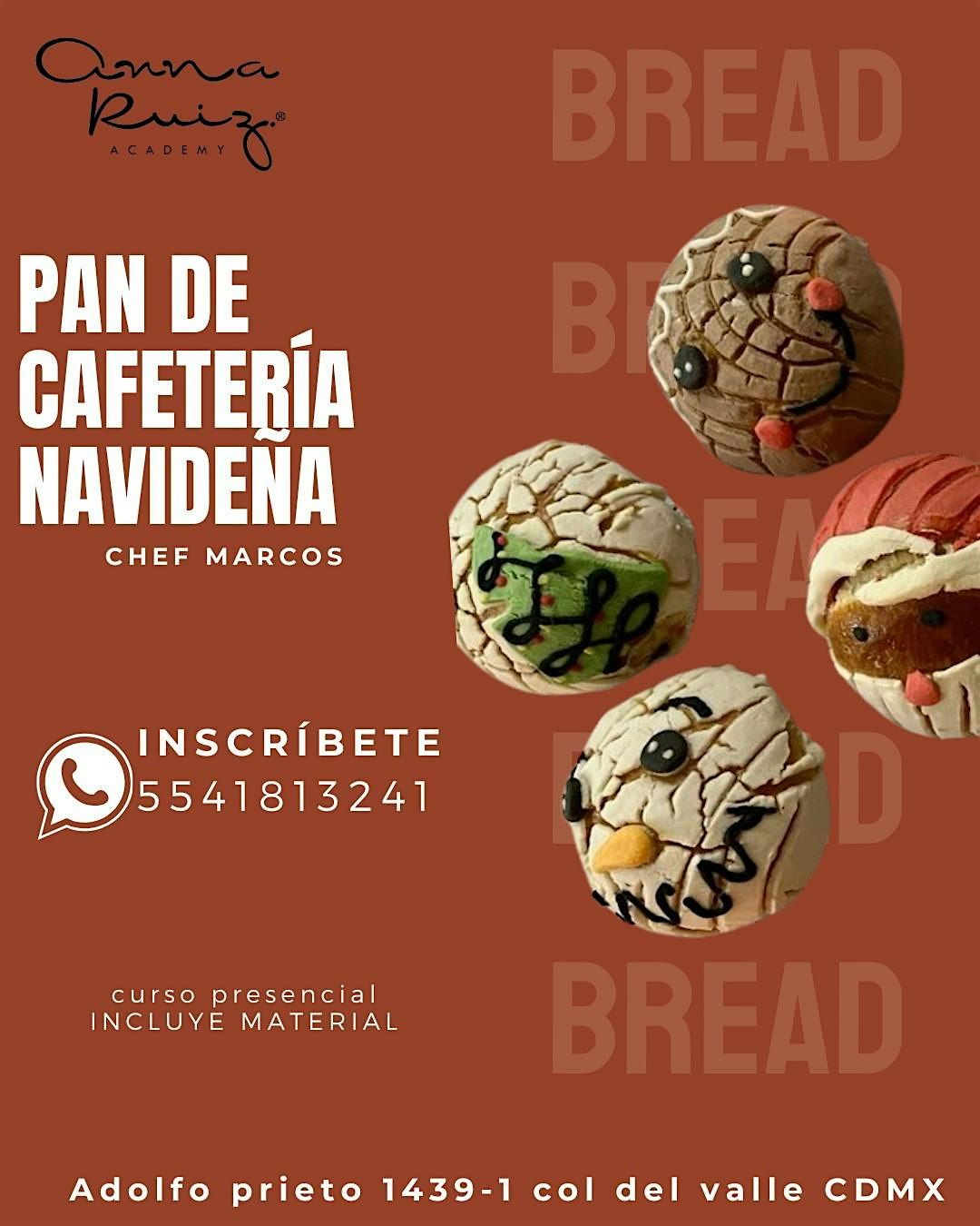 PAN DE CAFETERÍA NAVIDEÑA con la Chef MARCOS VALADEZ en Anna Ruíz Store, 7 December | Event in México