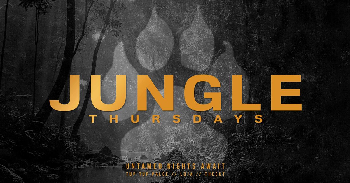 🦁 🐾 JUNGLE THURSDAYS 🐾 🦁 NEWCASTLE'S NO.1 PREMIUM STUDENT EVENT // TUP TUP PALACE - LOJA - THECUT, 2 October