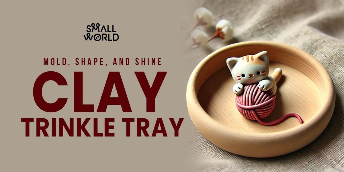 Clay Trinket Tray Workshop, 17 May | Event in Kolkata | AllEvents