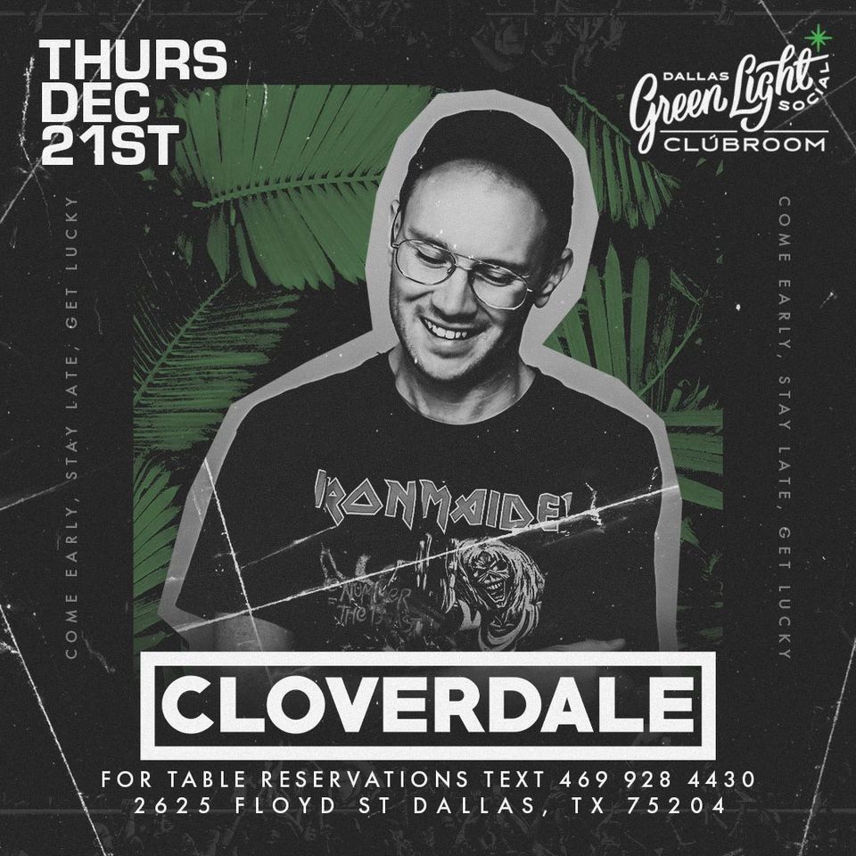 CloverDale at Green Light Social, Green Light Social Dallas, December