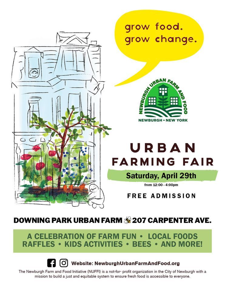 Newburgh Urban Farming Fair, Downing Park Urban Farm, Newburgh, April