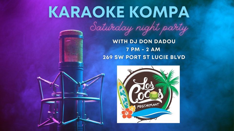 Karaoke Kompa with DJ Don Dadou, Los Cocos Bar and Restaurant ...