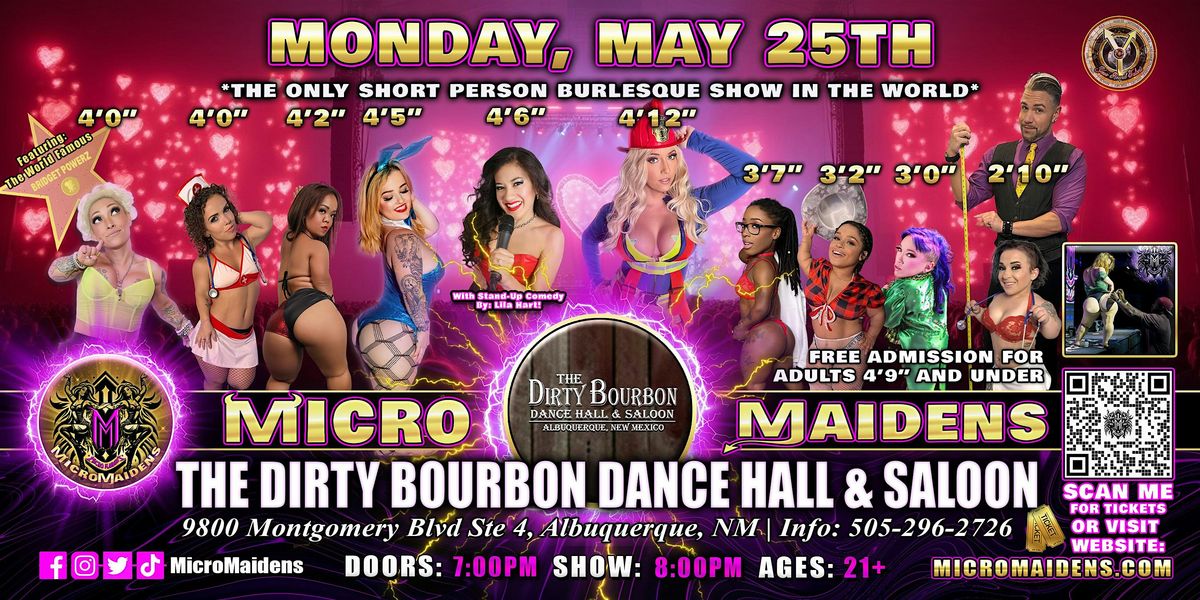 Albuquerque, NM - Micro Maidens Dwarf Dancers @ The Dirty Bourbon, 25 May | Event in Albuquerque | AllEvents