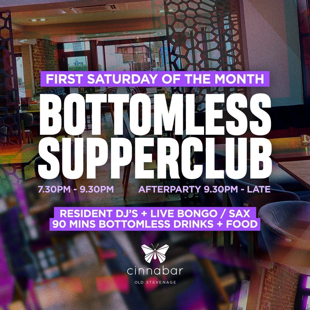 Bottomless Supperclub - Cinnabar Stevenage | Event in Stevenage | AllEvents