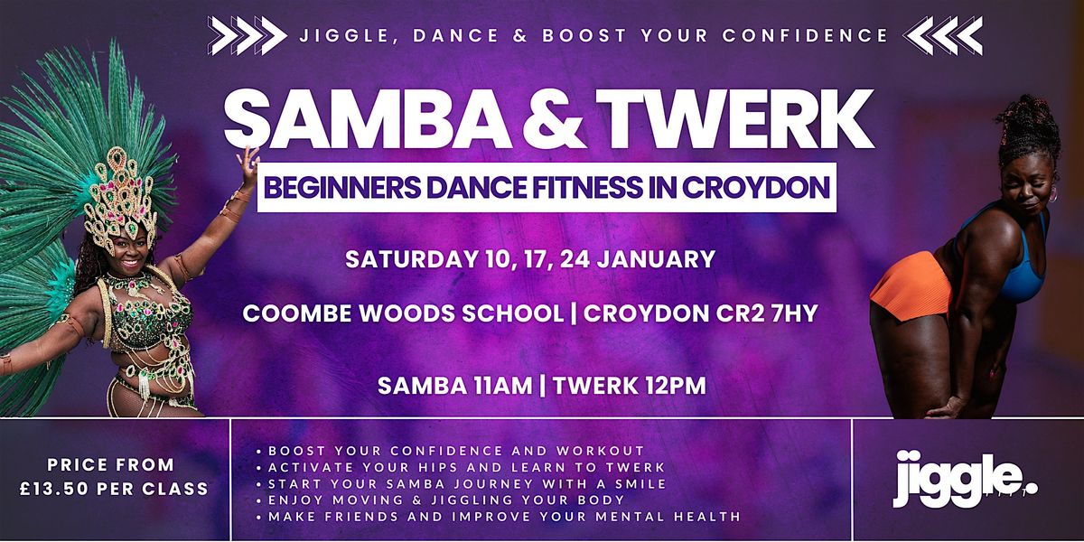 January Samba & Twerk: Dance Fitness Classes  in Croydon