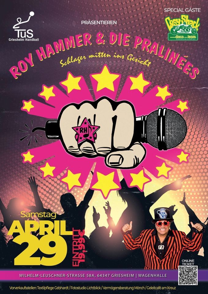 Roy Hammer & Die Pralinées "Schlager mitten ins Gesicht", Wagenhalle