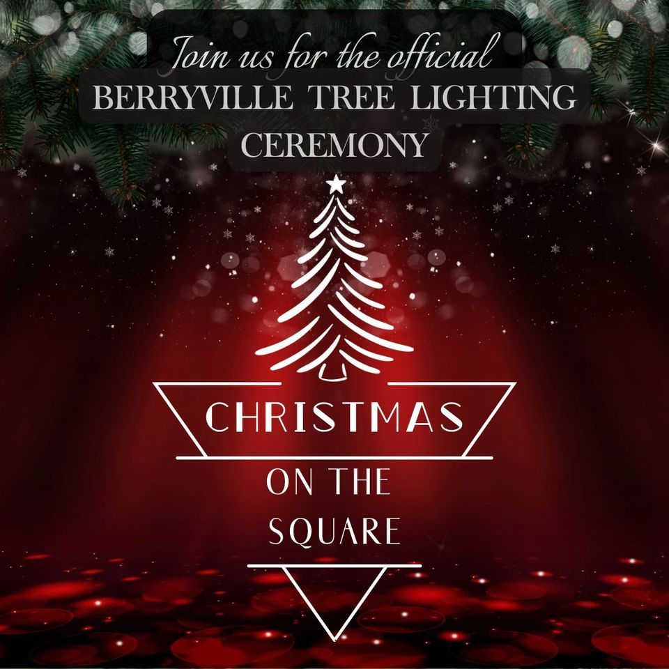 Christmas on the Square Berryville Tree Lighting Ceremony , Berryville