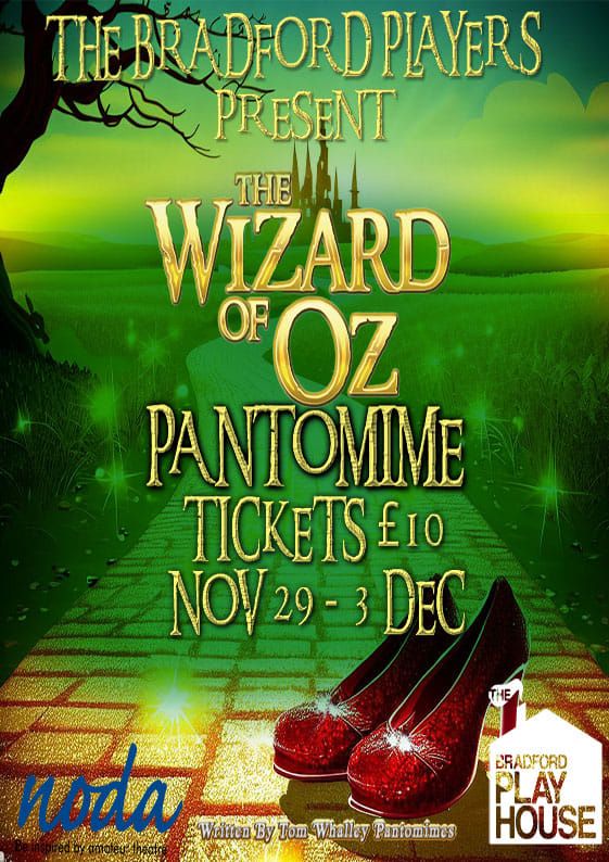 The Wizard Of Oz Pantomime, Bradford Playhouse, 3 December 2023