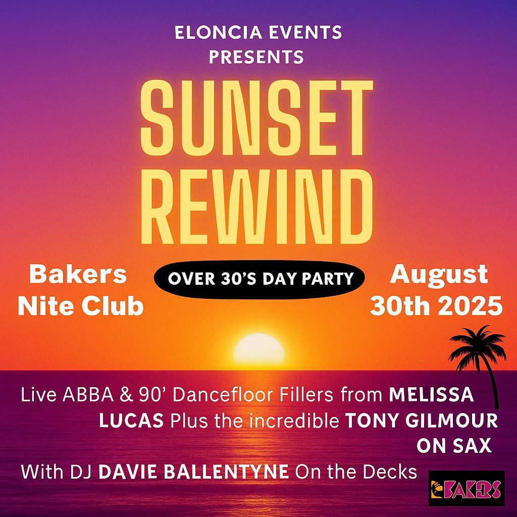 Sunset Rewind - Over 30's Day Party, 30 August | Event in Kilmarnock | AllEvents