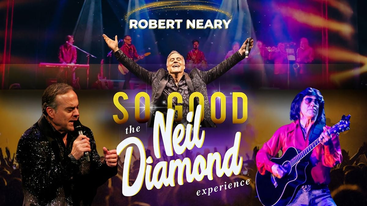 Robert Neary's So Good! The Neil Diamond Experience, 31 October | Event in Babylon | AllEvents