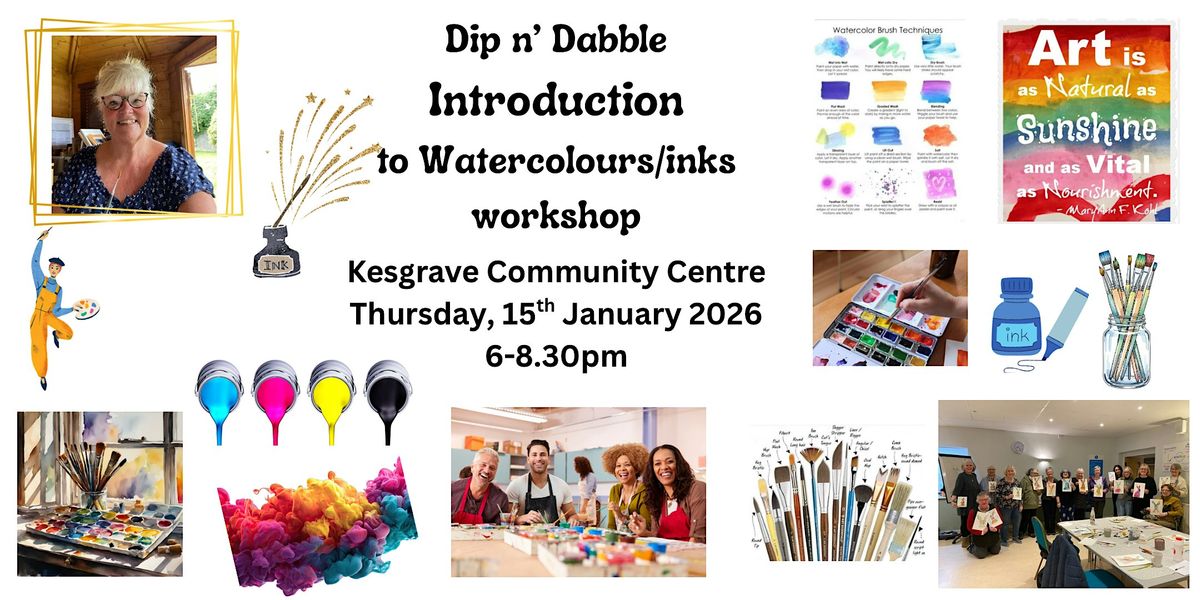 Dip n’ Dabble - Introduction to  Watercolours & Inks workshop, 15 January | Event in Kesgrave | AllEvents