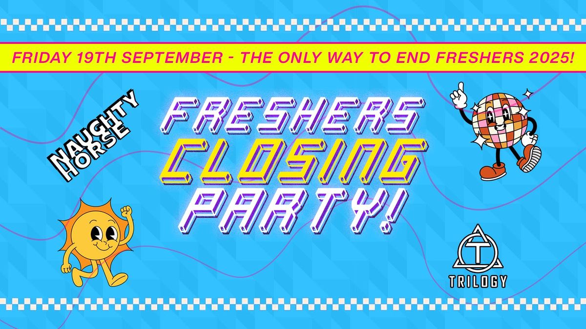 Freshers Closing Party, 19 September | Event in Gloucester | AllEvents