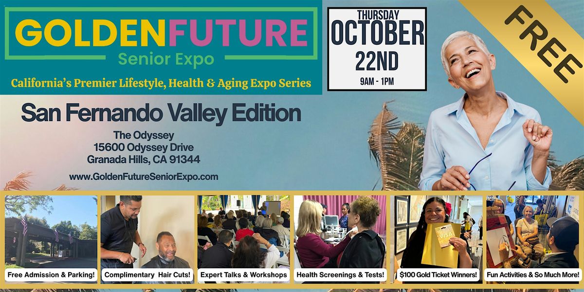 Golden Future Senior Expo - San Fernando Valley Edition