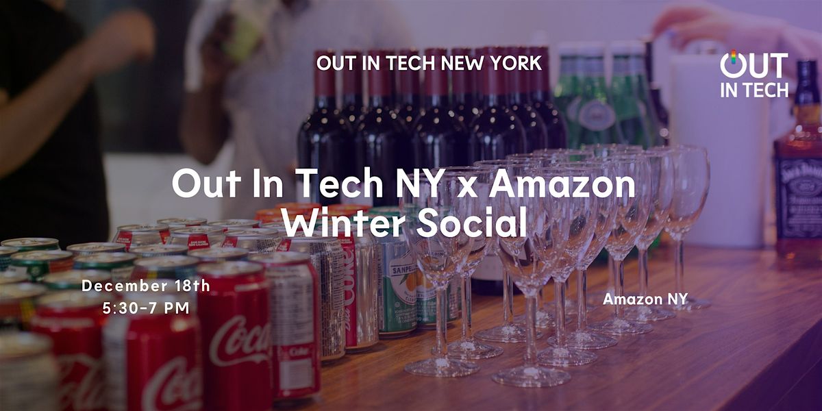 Out in Tech NY | Out in Tech x Amazon Happy Hour, 18 December | Event in New York | AllEvents