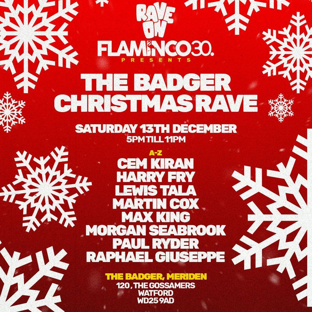 The Badger Christmas Rave, 13 December | Event in Watford | AllEvents