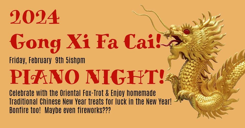 PIANO NIGHT! HAPPY CHINESE NEW YEAR!, 58 Bridge St, White River