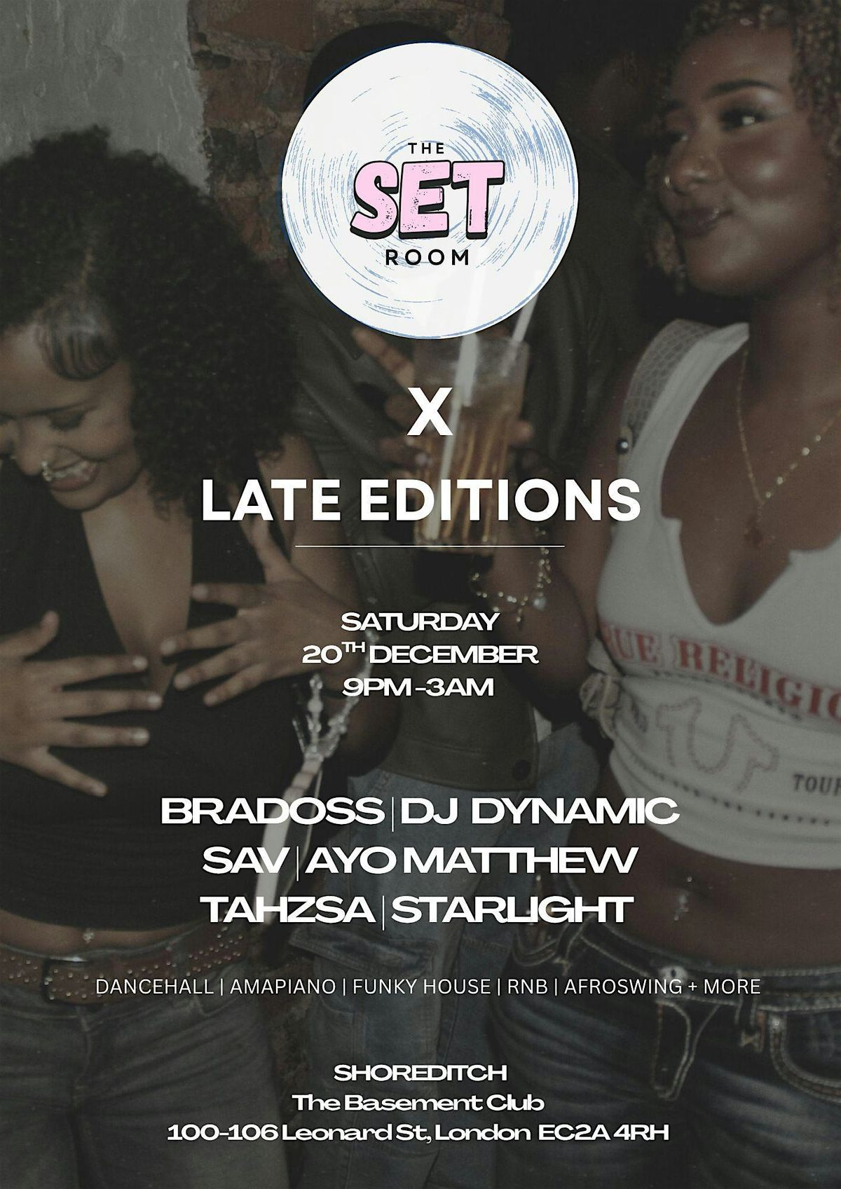 Late Editions: The Set Room Takeover with Guests, 20 December | Event in London | AllEvents