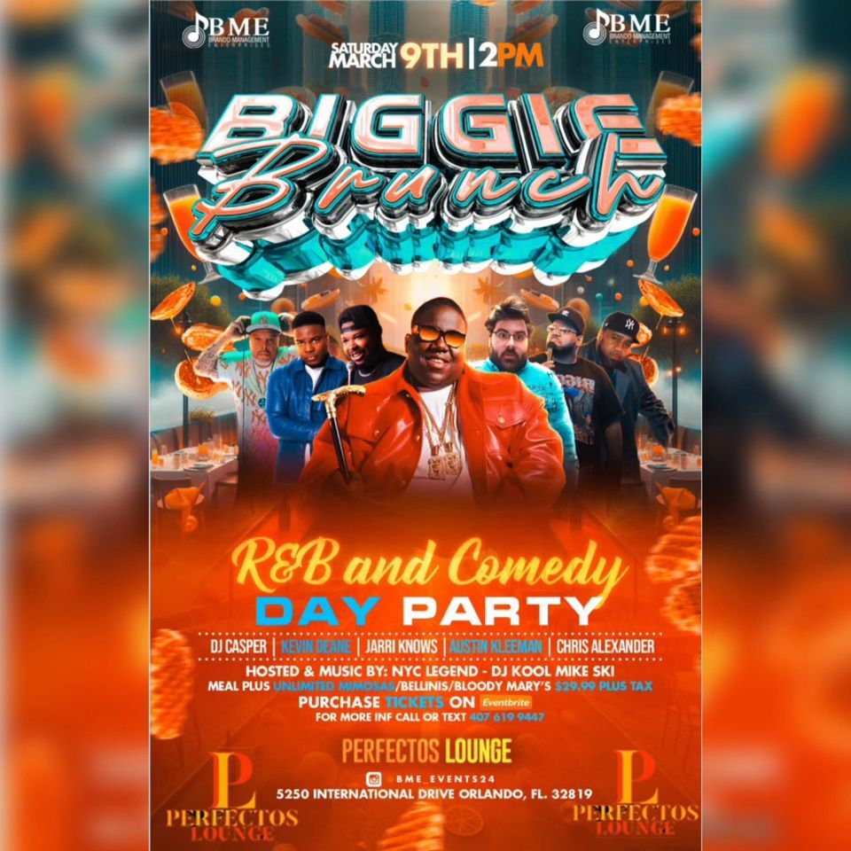 BIGGIE BRUNCH " R&B and COMEDY " , Perfectos Hookah Lounge