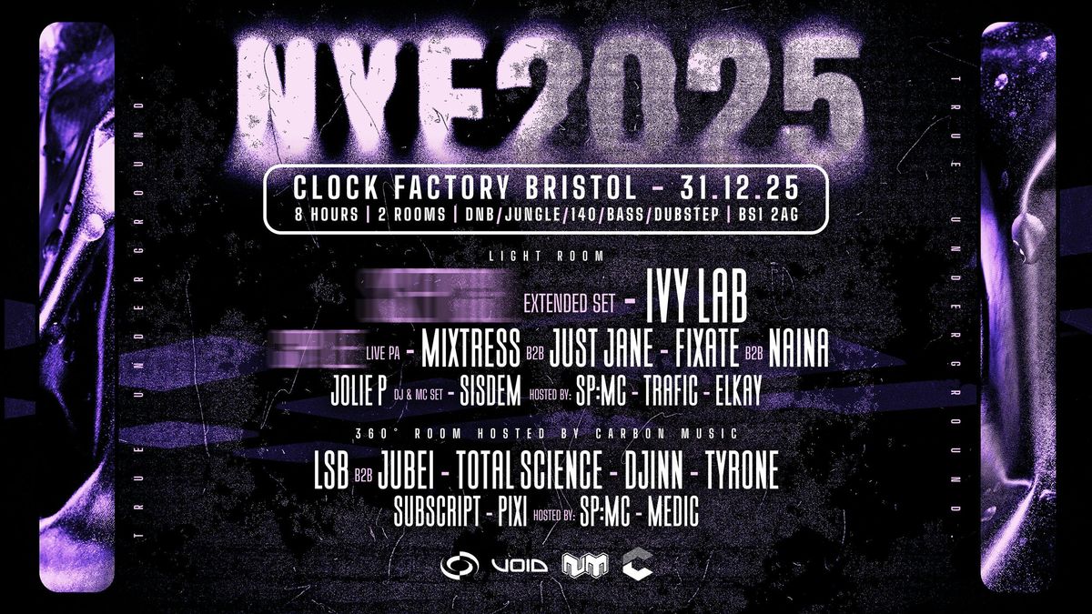 Clock Factory Bristol NYE • TRUE UNDERGROUND, 31 December | Event in Bristol | AllEvents