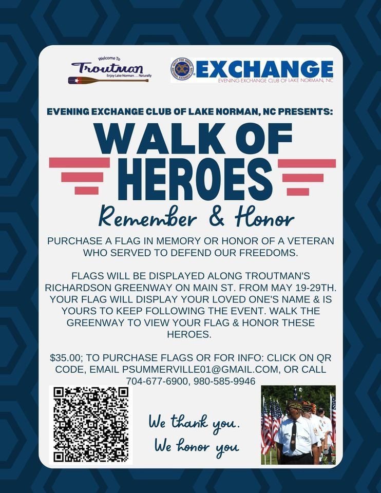 Walk of Heroes, Troutman Parks and Recreation, 19 May to 29 May