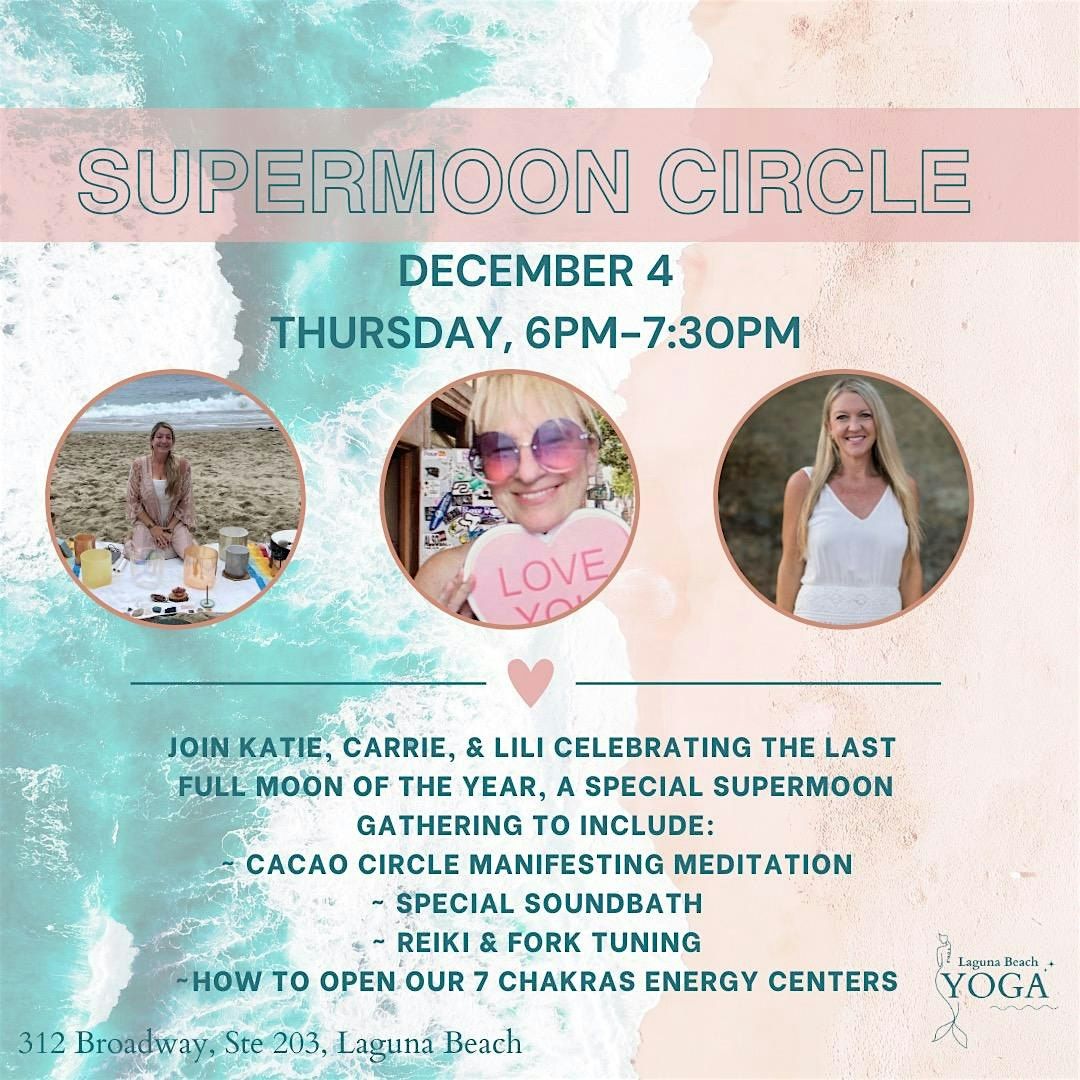Alchemy Soundbath & Cacao Circle // Last Supermoon of 2025: The Cold Moon, 4 December | Event in Laguna Beach
