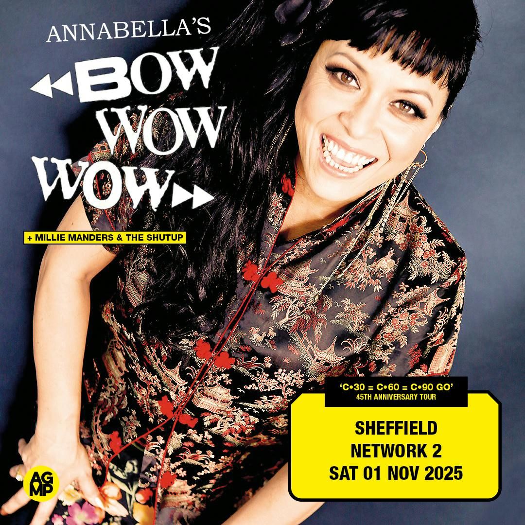 Bow Wow Wow | Network, 1 November | Event in Sheffield | AllEvents