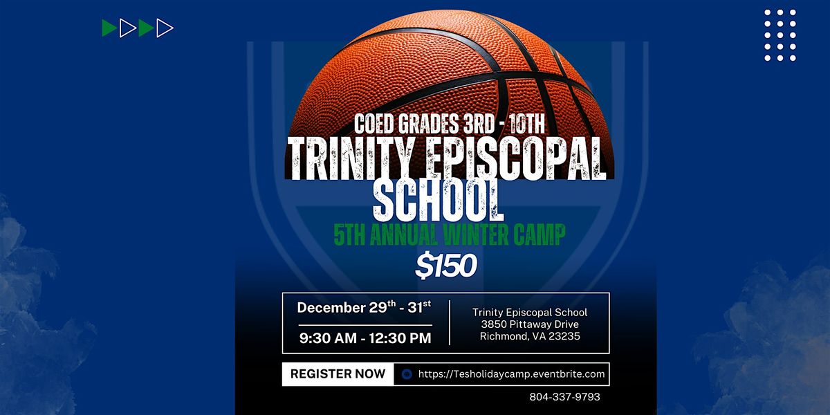 Holiday Basketball Camp - Hosted by Trinity Episcopal School, 29 December | Event in Richmond | AllEvents