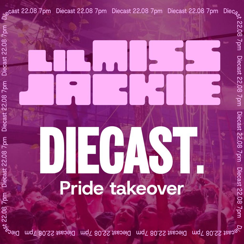 Lil Miss Jackie: MCR Pride Takeover at Diecast, 22 August | Event in Manchester | AllEvents
