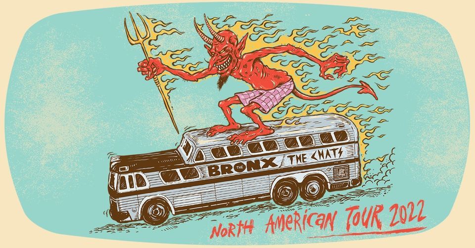 77 Montreal Presente The Bronx X The Chats Theatre Corona Theatre Corona Montreal October 21 22 Allevents In