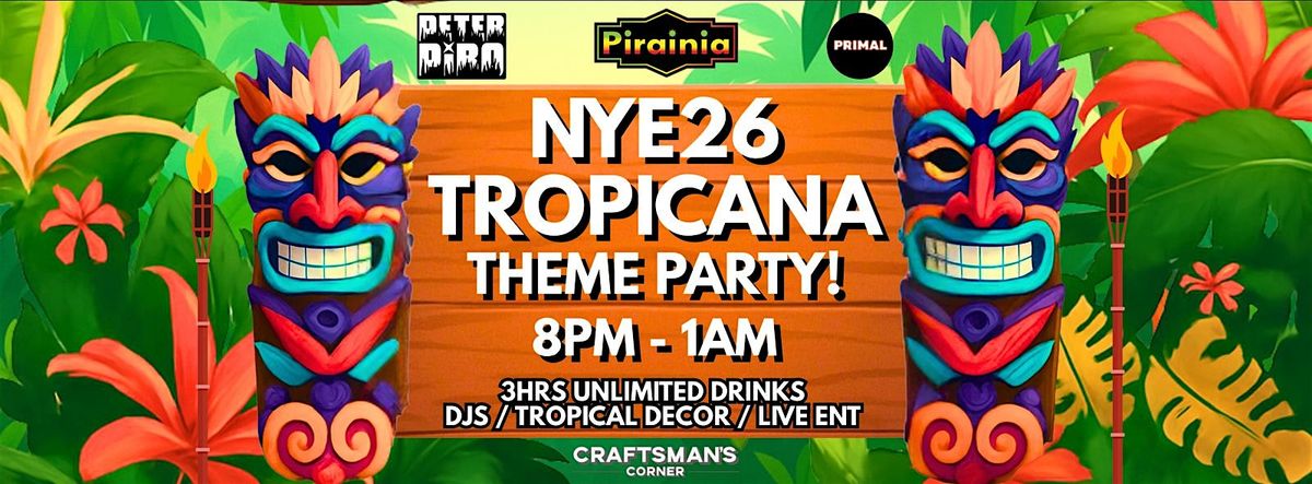 NYE2026 TROPICANA THEME PARTY & UNLIMITED DRINKS!, 31 December | Event in Brunswick East | AllEvents