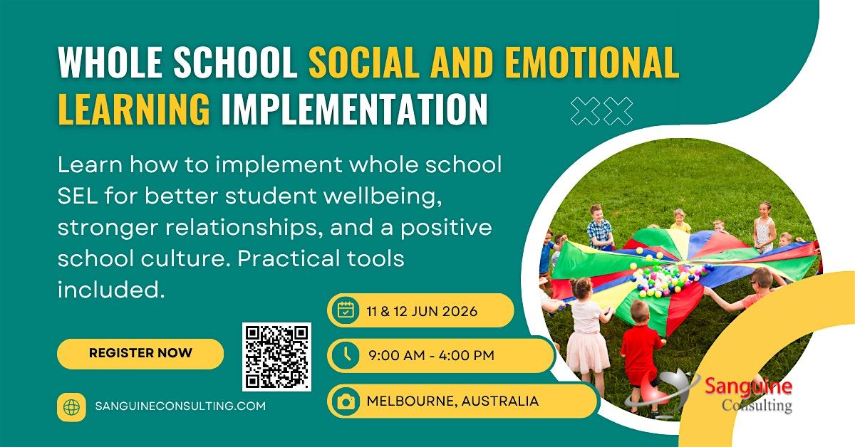 Whole School Social and Emotional Learning Implementation, 11 June | Event in Melbourne | AllEvents